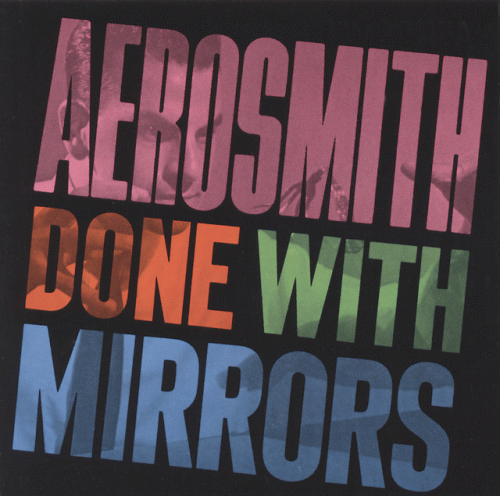 Aerosmith : Done with Mirrors